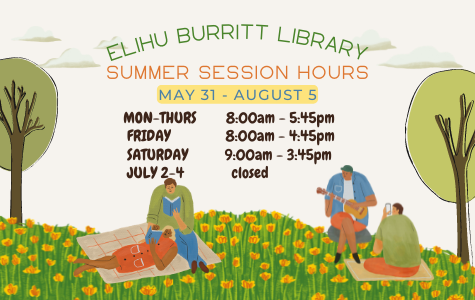 Elihu Burritt Library Summer Hours beginning Tues., May 31st: Mon-Thurs: 8am-5:45pm; Fri: 8am-4:45pm; Sat: 9am-3:45pm; Sun: Closed; Closed July 2-4