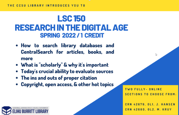 LSC150: Research in the Digital Age flyer for Spring 2022, a 1 credit course, 2 section options (all online)