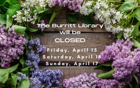 The Elihu Burritt Library will be closed Friday, April 15, Saturday, April 16, Sunday, April 17